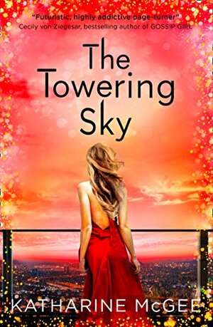 The Towering Sky by Katharine McGee