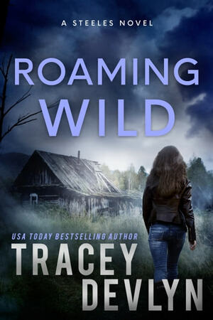 Roaming Wild by Tracey Devlyn