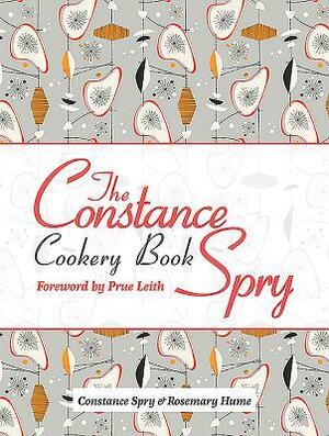 The Constance Spry Cookery Book by Rosemary Hume, Constance Spry