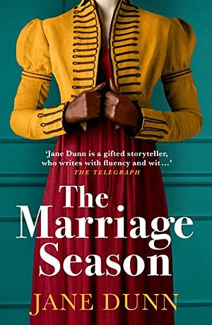 The Marriage Season by Jane Dunn