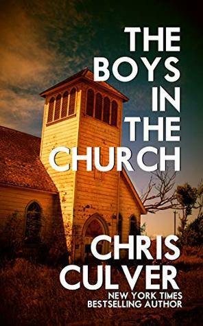 The Boys in the Church by Chris Culver