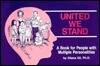 United We Stand: A Book for People with Multiple Personalities by Eliana Gil