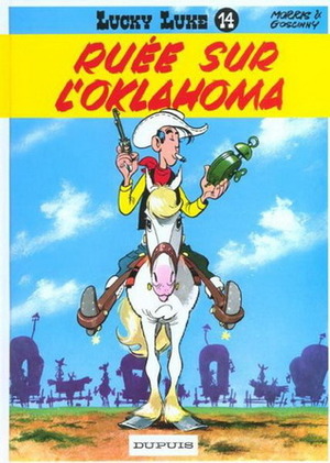 Ruée sur l'Oklahoma by René Goscinny, Eray Canberk, Morris