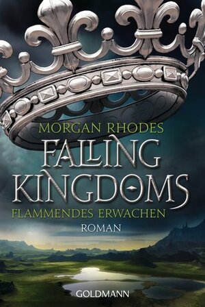 Flammendes Erwachen by Morgan Rhodes