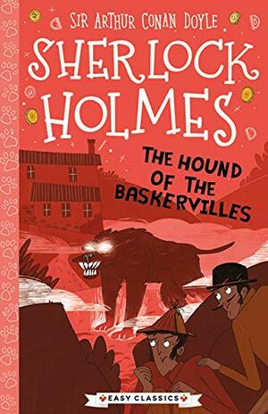 Sherlock Holmes: The Hound of the Baskervilles (Easy Classics)  by Stephanie Baudet