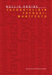 Faydasızlığın Faydası: Manifesto by Abraham Flexer, Nuccio Ordine