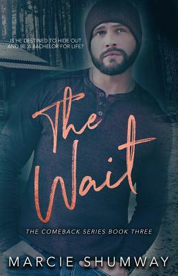 The Wait by Marcie Shumway