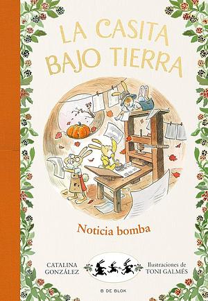 ¡Noticia bomba! by Catalina González Vilar