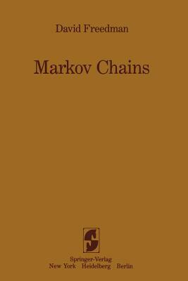 Markov Chains by David Freedman