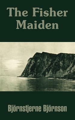 The Fisher Maiden by Bjørnstjerne Bjørnson