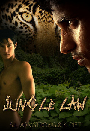 Jungle Law by K. Piet, S.L. Armstrong