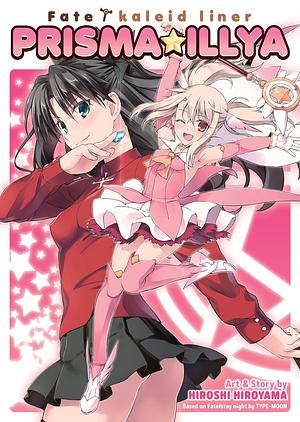 Fate/Kaleid Liner Prisma Illya: the Complete Manga Collection by Type-Moon, Hiroshi Hiroyama