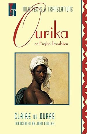 Ourika: An English Translation by Claire de Duras