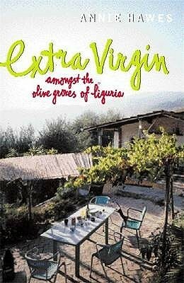 Extra Virgin by Annie Hawes