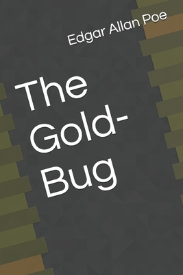 The Gold-Bug by Edgar Allan Poe