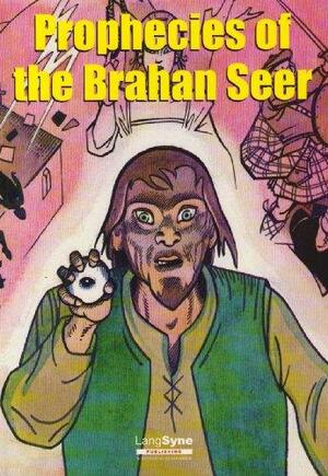 Prophecies of the Brahan Seer by Alexander Mackenzie
