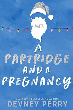 A Partridge and a Pregnancy by Willa Nash, Devney Perry