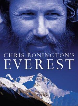 Chris Bonington's Everest by Chris Bonington