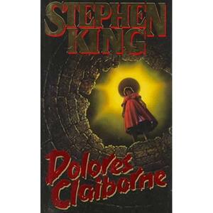 Dolores Claiborne: A Novel by Stephen King