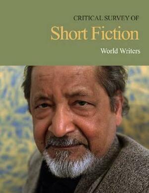 Critical Survey of Short Fiction: World Writers: Print Purchase Includes Free Online Access by 