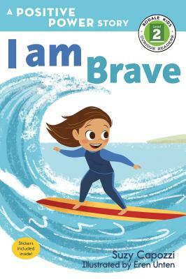 I Am Brave by Suzy Capozzi