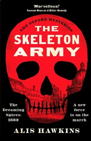 The Skeleton Army by Alis Hawkins