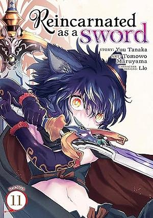 Reincarnated As a Sword (Manga) Vol. 11 by Tomowo Maruyama, Yuu Tanaka