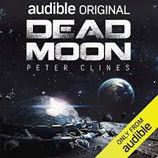 Dead Moon by Peter Clines
