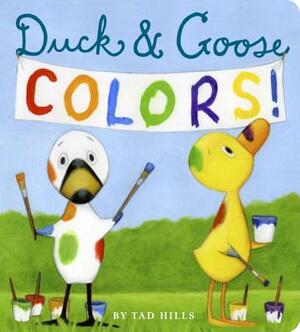 Duck & Goose Colors by Tad Hills