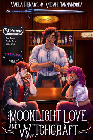 Moonlight Love and Witchcraft by Micah Iannandrea, Vaela Denarr