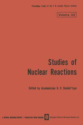 Studies of Nuclear Reactions by 