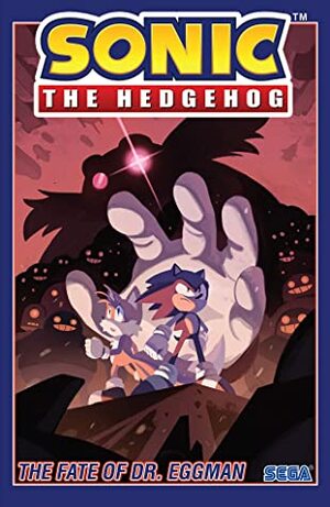 Sonic the Hedgehog, Vol. 2: The Fate of Dr. Eggman by Tracy Yardley, Evan Stanley, Adam Bryce Thomas, Ian Flynn