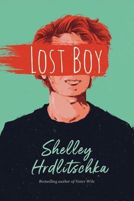 Lost Boy by Shelley Hrdlitschka