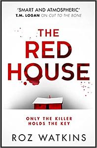 The Red House by Roz Watkins