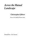 Across the Mutual Landscape by Christopher Gilbert