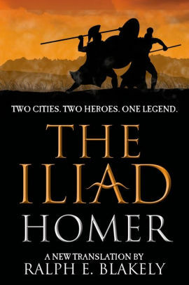 The Iliad by Homer