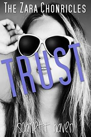 Trust by Scarlett Haven