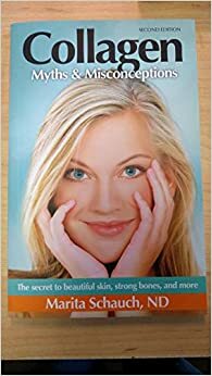 Collagen Myths & Misconceptions by Marita Schauch