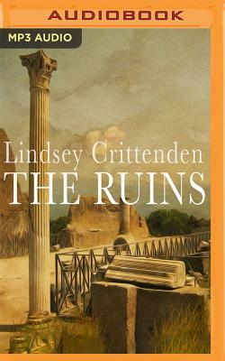The Ruins by Lindsey Crittenden