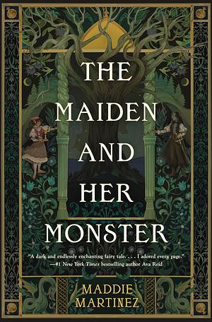 The Maiden and Her Monster by Maddie Martinez