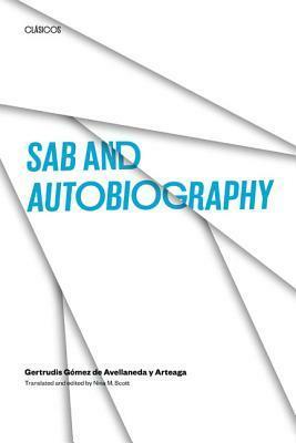 Sab and Autobiography by Gertrudis Gómez de Avellaneda