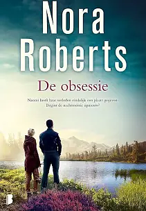 De obsessie by Nora Roberts