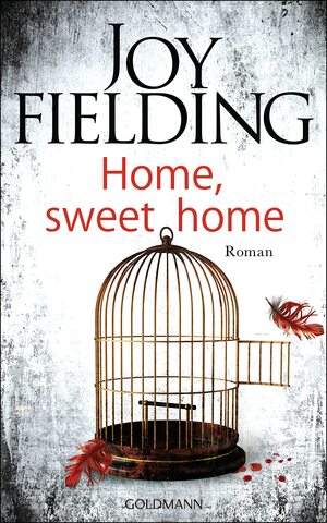 Home, sweet home by Joy Fielding