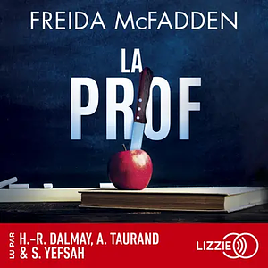 La Prof by Freida McFadden
