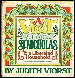 A Visit from St. Nicholas (to a Liberated Household) by Clement C. Moore, Judith Viorst