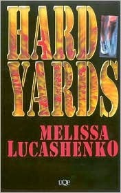 Hard Yards by Melissa Lucashenko