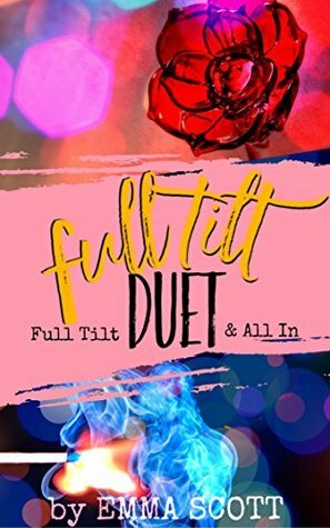 Full Tilt Duet by Inka Marter, Emma Scott