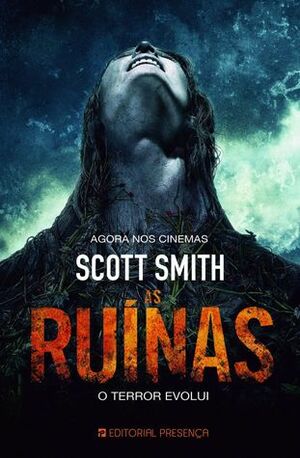 As Ruínas by Maria Georgina Segurado, Scott Smith