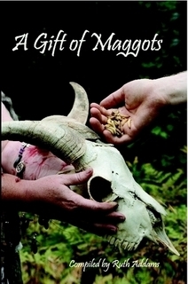 A Gift of Maggots by Lee Harrington, Ruth Addams