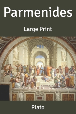 Parmenides: Large Print by 